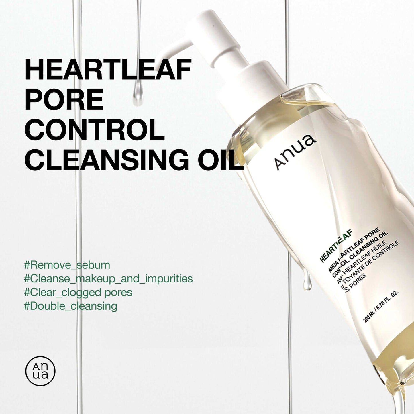 Anua Heartleaf Pore Control Cleansing Oil in a bottle, designed for removing makeup and clearing clogged pores.