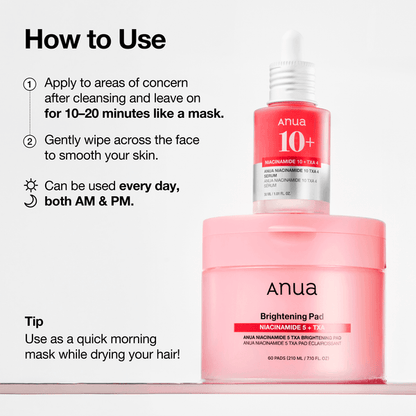 Anua Niacinamide 5 TXA Brightening Pad usage instructions with serum application tips.