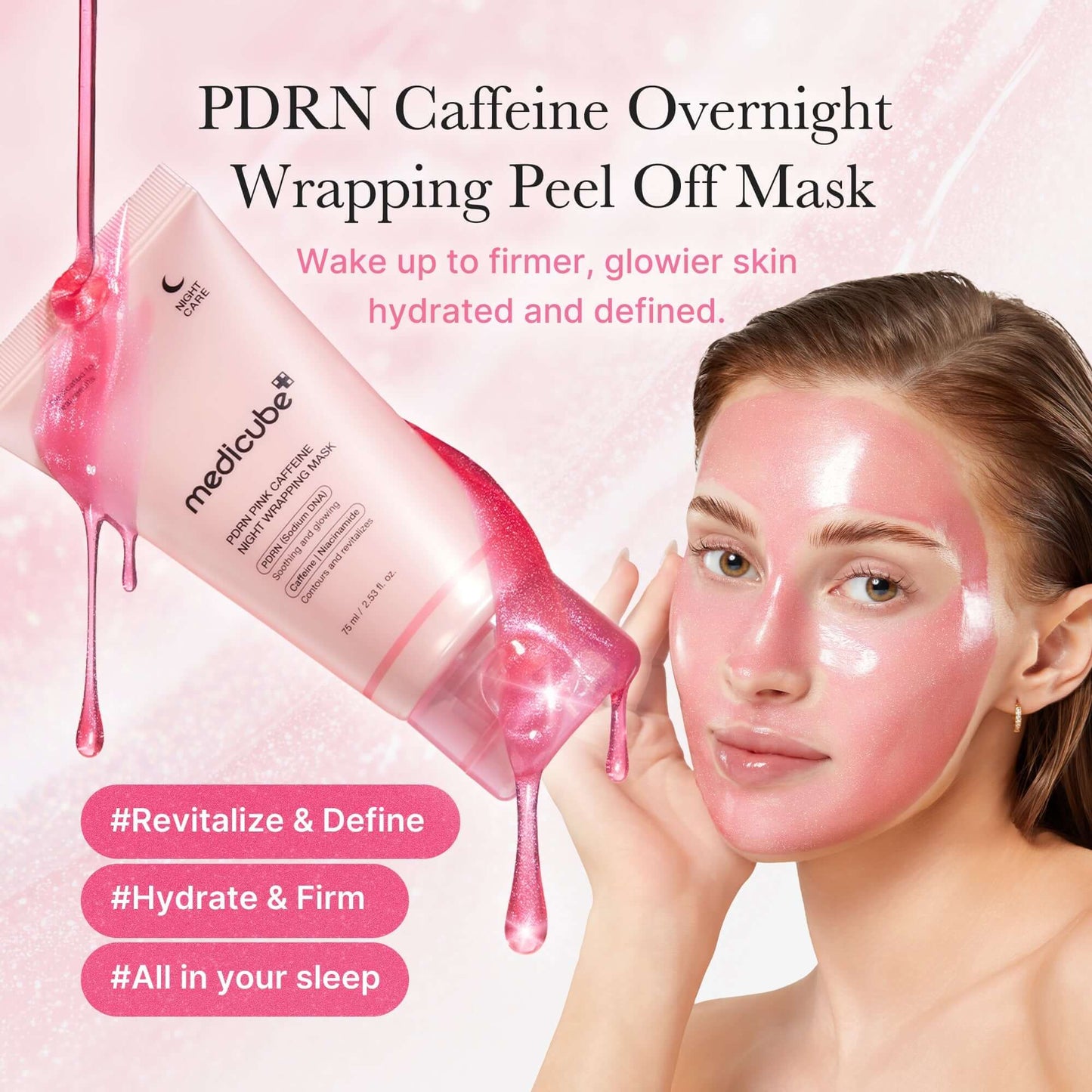Medicube PDRN Pink Caffeine Overnight Wrapping Mask to revitalize and hydrate skin for a firmer, glowier look.